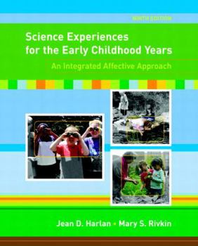 Paperback Science Experiences for the Early Childhood Years: An Integrated Affective Approach Book