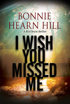 Hardcover I Wish You Missed Me Book
