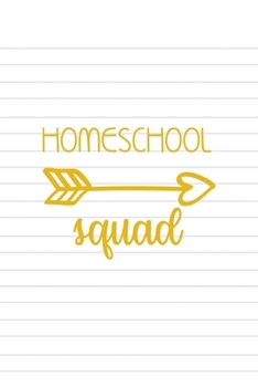 Homeschool Squad: All Purpose 6x9 Blank Lined Notebook Journal Way Better Than A Card Trendy Unique Gift Striped Sheet Homeschool