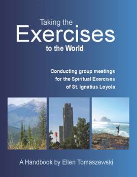 Paperback Taking the Exercises to the World Book