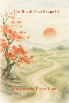 Paperback The Roads That Make You Better Book