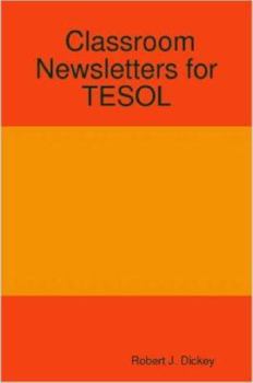 Paperback Classroom Newsletters for TESOL Book
