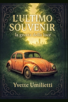 Paperback L'Ultimo Souvenir: "Le grotte della luce" [Italian] Book