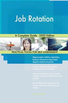Paperback Job Rotation A Complete Guide - 2020 Edition Book