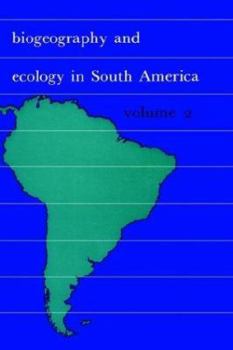 Hardcover Biogeography and Ecology in South-America. Volume II Book