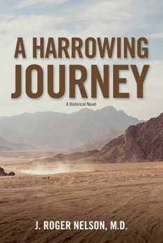 Paperback A Harrowing Journey Book