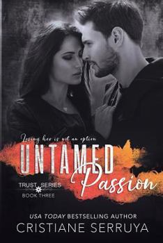 Dark Obsession - Book #3 of the TRUST [8-part]