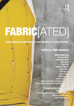 Paperback Fabric[ated]: Fabric Innovation and Material Responsibility in Architecture Book
