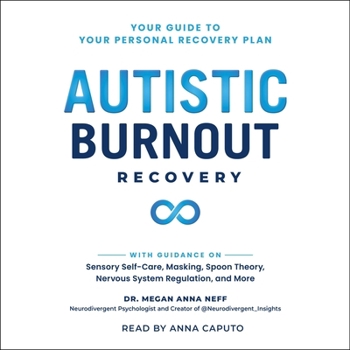 Audio CD Autistic Burnout Recovery: Your Guide to Your Personal Recovery Plan Book
