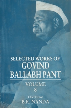 Hardcover Selected Works of Govind Ballabh Pant Book
