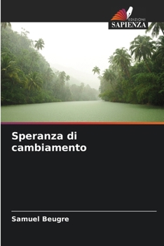 Paperback Speranza di cambiamento [Italian] Book