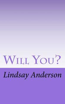 Will You?