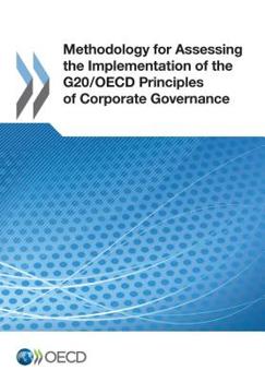 Paperback Methodology for Assessing the Implementation of the G20/OECD Principles of Corporate Governance Book