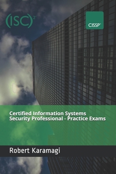 Paperback Certified Information Systems Security Professional - Practice Exams Book