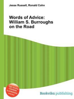 Paperback Words of Advice: William S. Burroughs on the Road Book