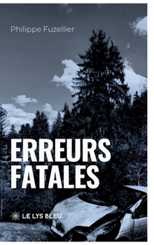Paperback Erreurs fatales [French] Book