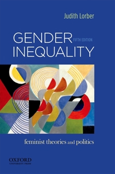 Paperback Gender Inequality: Feminist Theories and Politics Book