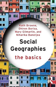 Paperback Social Geographies: The Basics Book