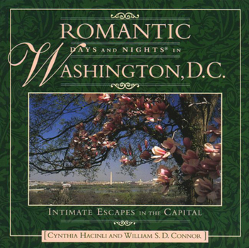 Paperback Romantic Days and Nights in Washington, D.C. Book