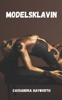 Modelsklavin (Homosexuelle Erziehung) (German Edition)