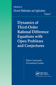 Paperback Dynamics of Third-Order Rational Difference Equations with Open Problems and Conjectures Book