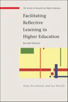 Paperback Facilitating Reflective Learning in Higher Education Book