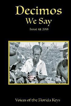 Paperback Decimos - We Say: Issue #8 Book