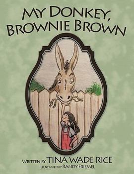 Paperback My Donkey, Brownie Brown Book