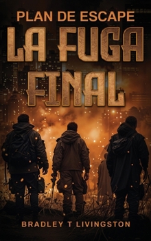 Hardcover Plan de Escape: La Fuga Final [Spanish] Book