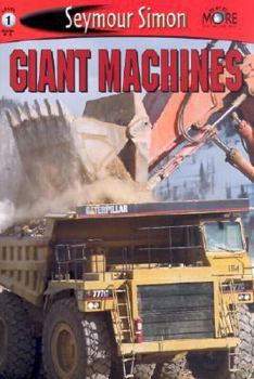 Hardcover See More Readers: Giant Machines -Level 1 Book