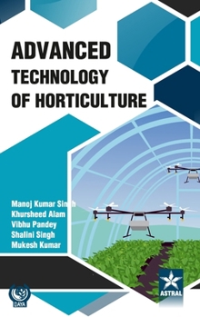 Hardcover Advanced Technology of Horticulture Book