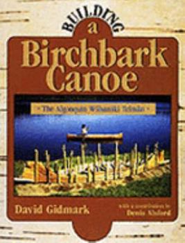 Paperback Building a Birchbark Canoe Book