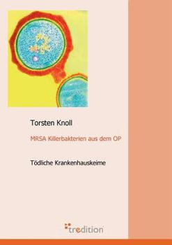 Paperback Mrsa Killerbakterien Aus Dem Op [German] Book