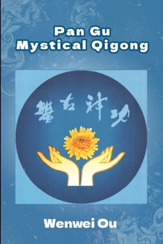 Paperback Pan Gu Mystical Qigong Book