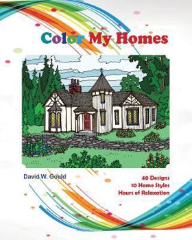 Color My Homes (Volume 1)