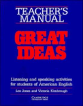 Paperback Great Ideas Teacher's Manual: Listening and Speaking Activities for Students of American English Book