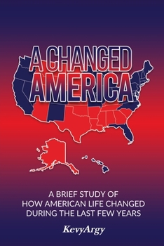 Paperback A Changed America Book