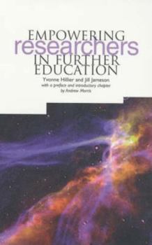 Paperback Empowering Researchers in Further Education Book