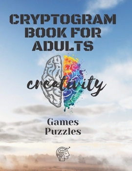 Paperback Cryptograms Books For Adults: Puzzles and games to Sharp Your Mind,50 Pages (1 Édition) Book