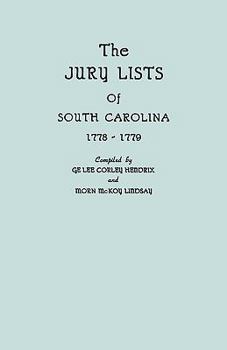 The Jury Lists Of South Carolina, 1778-1779