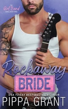 Rockaway Bride - Book #3 of the Girl Band