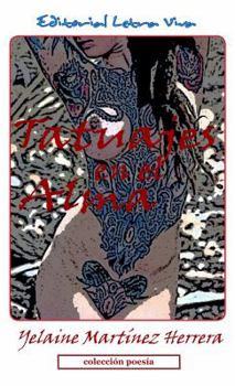 Paperback Tatuajes en el alma [Spanish] Book