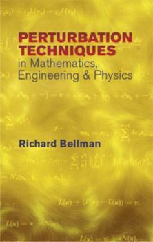 Paperback Peturbation Techniques in Mathematics, Engineering & Physics Book
