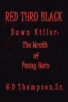 Paperback Red Thru Black: Dawn Killer Book