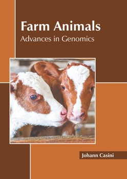 Hardcover Farm Animals: Advances in Genomics Book