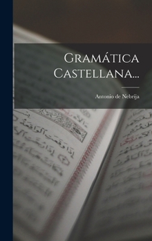 Hardcover Gramática Castellana... [Spanish] Book