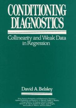 Hardcover Conditioning Diagnostics: Collinearity and Weak Data in Regression Book