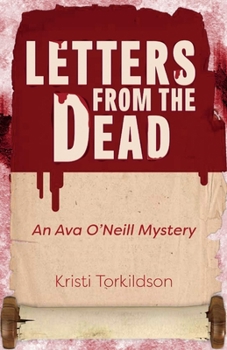 Paperback Letters from the Dead: An Ava O'Neill Mystery Volume 1 Book