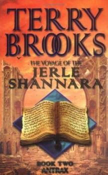 Antrax - Book #13 of the Shannara - Terry's Suggested Order for New Readers