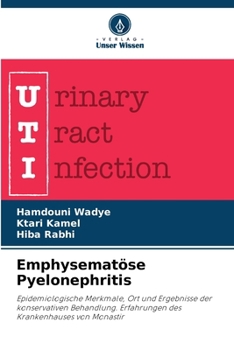 Emphysematöse Pyelonephritis